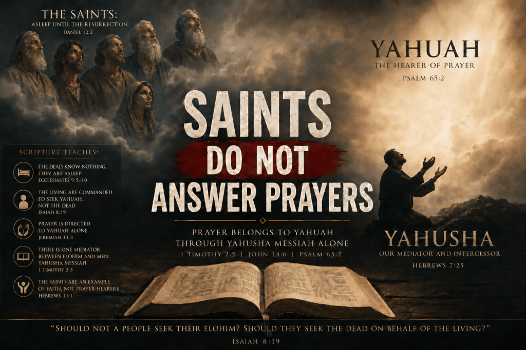 “Saints” Do Not Answer Prayers